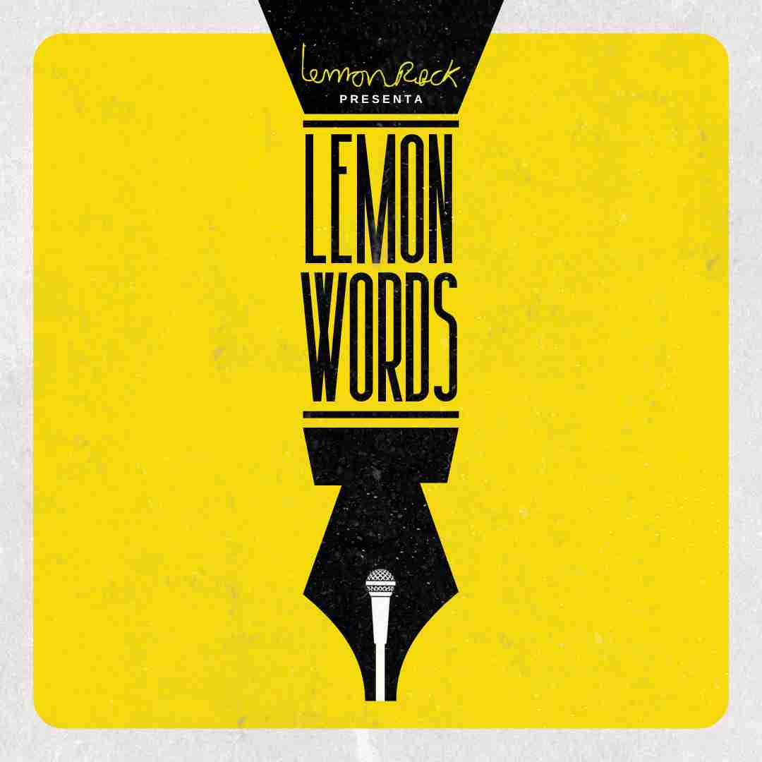 “Lemon Words” - Habitar la Palabra
