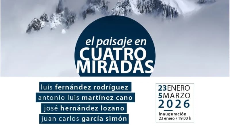 Exposición Fotográfica Colectiva | El Paisaje en Cuatro Miradas